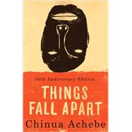 Things Fall Apart by Achebe, Chinua, 9780808592778