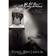 All About the Benjamins by Benjamin, Ryan, 9781450082778