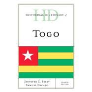 Historical Dictionary of Togo by Seely, Jennifer C.; Decalo, Samuel, 9781538122778