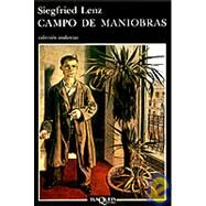 Campo De Maniobras by Lenz, Siegfried, 9788472232778