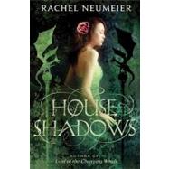 House of Shadows by Neumeier, Rachel, 9780316072779