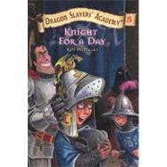 Knight for a Day #5 by McMullan, Kate (Author); Basso, Bill (Illustrator), 9780448432779