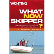 What Now Skipper? by Anderson, Bill; Beeson, Chris, 9781408112779