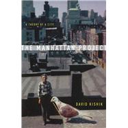 The Manhattan Project by Kishik, David, 9781503602779