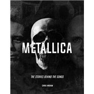Metallica by Ingham, Chris, 9781787392779
