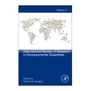 International Review of Research in Developmental Disabilities by Hodapp, 9780128002780