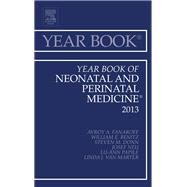 The Year Book of Neonatal and Perinatal Medicine 2013 by Fanaroff, Avroy A., M.D., 9781455772780
