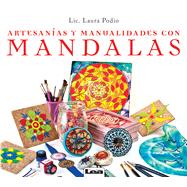 Artesanas y manualidades con mandalas by Podio, Laura, 9789876342780