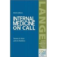 Internal Medicine on Call by Haist, Steven A.; Robbins, John B.; Gomella, Leonard G., 9780838542781