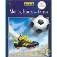 Motion, Forces, and Energy by Padilla, Michael J., 9780134232782