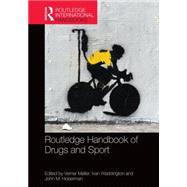 Routledge Handbook of Drugs and Sport by Mller; Verner, 9780415702782