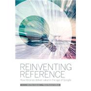 Reinventing Reference by Anderson, Katie Elson; Cvetkovic, Vibiana Bowman, 9780838912782