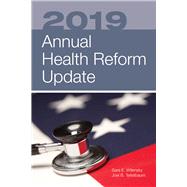 2019 Annual Health Reform Update by Wilensky, Sara E.; Teitelbaum, Joel B., 9781284172782