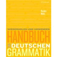 Handbuch zur deutschen Grammatik by Rankin, Jamie; Wells, Larry, 9781439082782