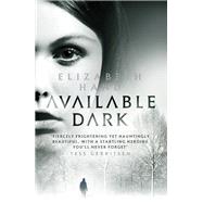 Available Dark by Elizabeth Hand, 9781472102782