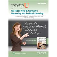 PrepU for Ricci, Kyle, & Carman's Maternity and Pediatric Nursing by Ricci, Susan; Kyle, Theresa; Carman, Susan, 9781496342782
