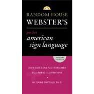 Random House Webster's Pocket American Sign Language Dictionary by COSTELLO, ELAINE PHD, 9780375722783
