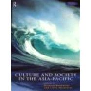 Culture and Society in the Asia-Pacific by Mackerras,Colin, 9780415172783