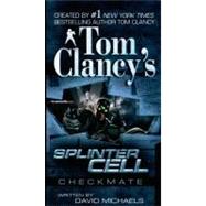 Tom Clancy's Splinter Cell by Michaels, David, 9780425212783