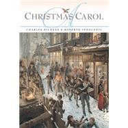 A Christmas Carol by Dickens, Charles; Innocenti, Roberto, 9781568462783