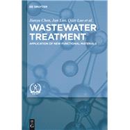 Wastewater Treatment by Chen, Jianyu; Luo, Jun; Luo, Qijin; Pang, Zhihua; Group, China's Environmental Publishing (CON), 9783110542783