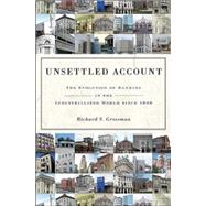 Unsettled Account by Grossman, Richard S., 9780691202785