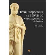 From Hippocrates to COVID-19 by Dale A. Stirling, 9781003282785