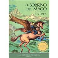 El sobrino del mago by C. S. Lewis, 9781400342785