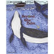 Beyond the Helm by Jalil, Tabor, 9798350902785
