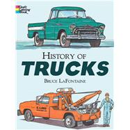 History of Trucks by LaFontaine, Bruce, 9780486292786