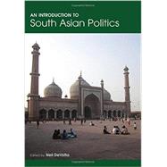 An Introduction to South Asian Politics by DeVotta; Neil, 9780415822787