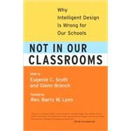 Not in Our Classrooms by SCOTT, EUGENIEBRANCH, GLENN, 9780807032787