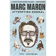 Attempting Normal by MARON, MARC, 9780812982787