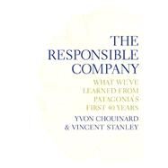The Responsible Company What...,Chouinard, Yvon; Stanley,...,9780980122787