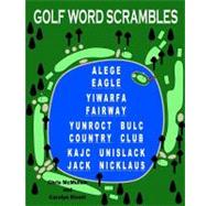 Golf Word Scrambles by Kivett, Carolyn; Mcmullen, Chris, 9781463612788
