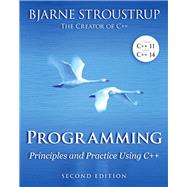 Programming Principles and Practice Using C++ by Stroustrup, Bjarne, 9780321992789