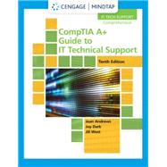 Bundle: CompTIA A+ Guide to IT Technical Support, 10th + MindTap, 1 term Printed Access Card by Andrews, Jean; Shelton, Joy; West, Jill, 9780357012789