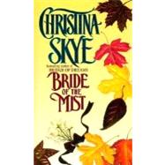 BRIDE MIST                  MM by SKYE C., 9780380782789