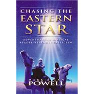 Chasing the Eastern Star by Powell, Mark Allan, 9780664222789