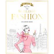 Megan Hess: The World of Fashion Coloring Book by Hess, Megan, 9781761452789