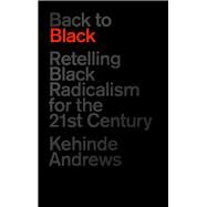 Back to Black by Andrews, Kehinde, 9781786992789