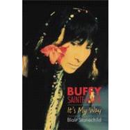 Buffy Sainte-Marie by Stonechild, Blair, 9781897252789