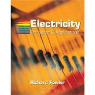Electricity: Principles and Applications with Simulation CD-ROM by Fowler, Richard, 9780073222790