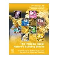 The Periodic Table by Kloprogge, J. Theo; Ponce, Concepcion P.; Loomis, Tom, 9780128212790