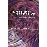 Unnatural Narrative by Richardson, Brian, 9780814212790