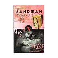 Sandman, The: The Wake - Book X by GAIMAN, NEILGILMORE, MIKAL, 9781563892790