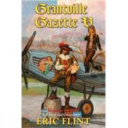 Grantville Gazette V by Flint, Eric, 9781439132791