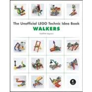 The LEGO Technic Idea Book: Fantastic Contraptions by Isogawa, Yoshihito, 9781593272791
