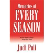 Memories of Every Season by Poli, Judi, 9781931232791