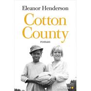 Cotton County by Eleanor Henderson, 9782226322791